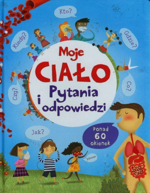 Moje ciało Pytania i odpowiedzi