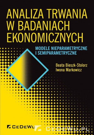 Analiza trwania w badaniach ekonomicznych Modele nieparametryczne i semiparametryczne