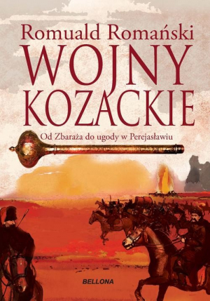 Wojny kozackie Od Zbaraża do ugody perejasławskiej