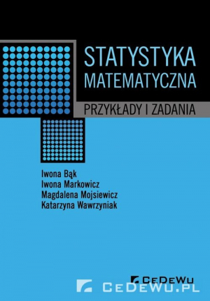 Statystyka matematyczna Przykłady i zadania