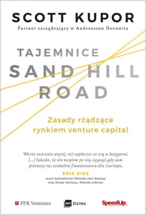 Tajemnice Sand Hill Road Zasady rządzące rynkiem venture capital
