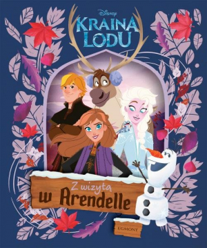 Kraina Lodu Z wizytą w Arendelle