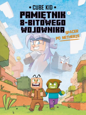 Minecraft Pamiętnik nooba wojownika Spacer po Netherze Tom 2