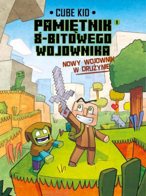 Minecraft Pamiętnik nooba wojownika. Nowy wojownik w drużynie. Tom 1