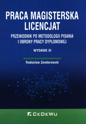 Praca Magisterska licencjat Przewodnik po metodologii pisania i obrony pracy dyplomowej