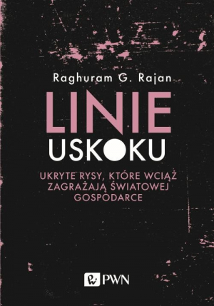 Linie uskoku Ukryte rysy, które wciąż zagrażają światowej gospodarce