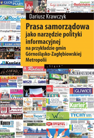 Prasa samorządowa jako narzędzie polityki informacyjnej na przykładzie gmin Górnośląsko-Zagłębiowski