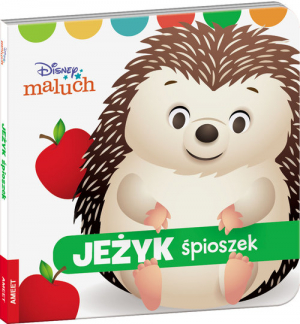 Disney maluch. Jeżyk śpioszek