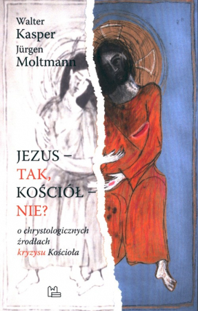 Jezus- tak, Kościół - nie?