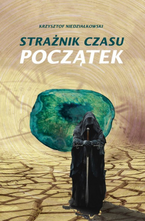 Strażnik czasu Początek