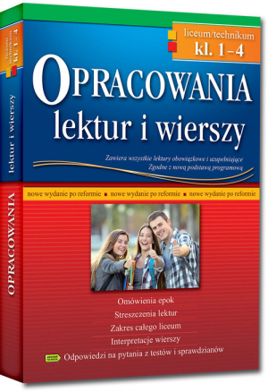 Opracowania lektur i wierszy Klasa 1-4 Liceum technikum