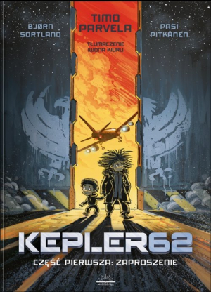 Kepler62 Część pierwsza Zaproszenie