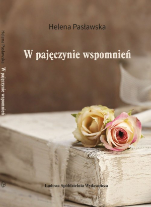 W pajęczynie wspomnień