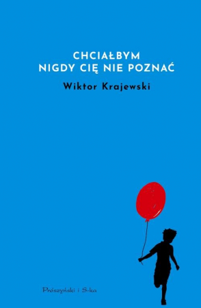 Chciałbym nigdy cię nie poznać