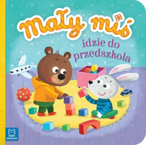 Mały miś idzie do przedszkola