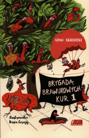 Brygada Brawurowych Kur 1