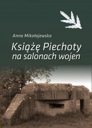 Książę Piechoty na salonach wojen