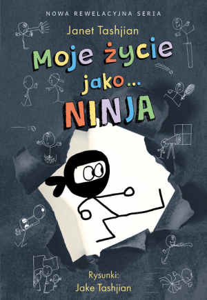 Moje życie jako.. Ninja