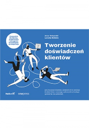 Tworzenie doświadczeń klientów