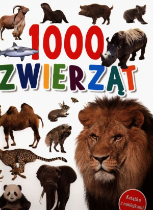 1000 zwierząt Książka z naklejkami
