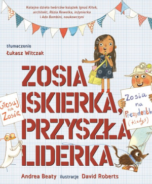 Zosia Iskierka, przyszła liderka