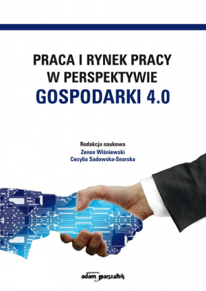 Praca i rynek pracy w perspektywie gospodarki 4.0