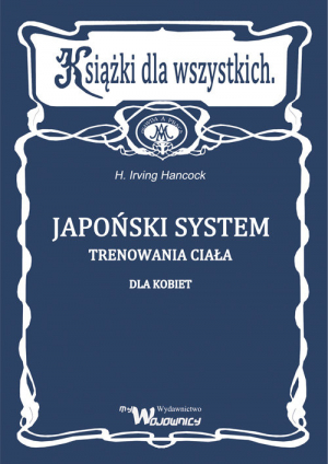 Japoński system trenowania ciała dla kobiet