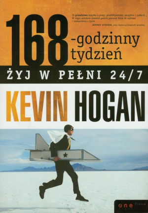 168-godzinny tydzień Żyj w pełni 24/7