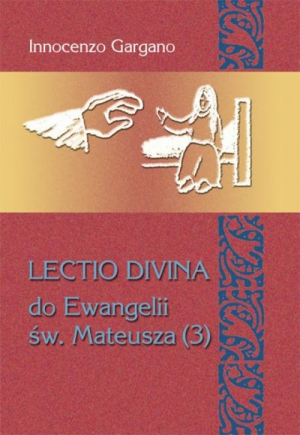 Lectio Divina Do Ewangelii Św Mateusza 3