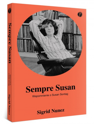 Sempre Susan Wspomnienie o Susan Sontag