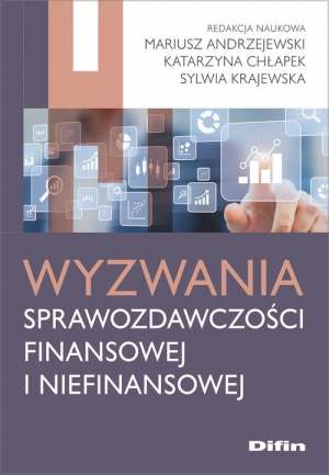 Wyzwania sprawozdawczości finansowej i niefinansowej