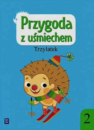 Przygoda z uśmiechem Trzylatek Ćwiczenia Część 2 Przedszkole