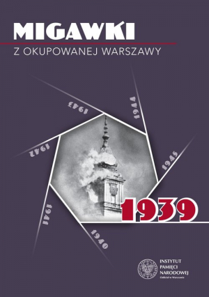 Migawki z okupowanej Warszawy 1939