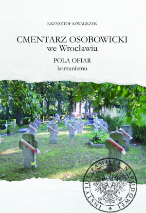 Cmentarz Osobowicki we Wrocławiu Pola ofiar komunizmu