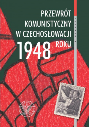 Przewrót komunistyczny w Czechosłowacji 1948 roku widziany z polskiej perspektywy