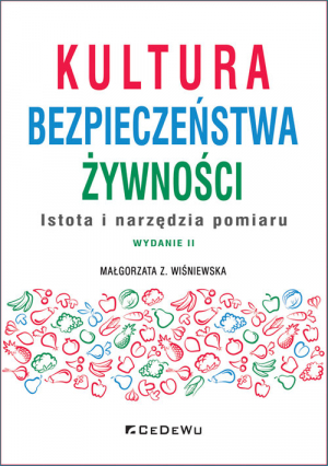 Kultura bezpieczeństwa żywności. Istota i narzędzia pomiaru.