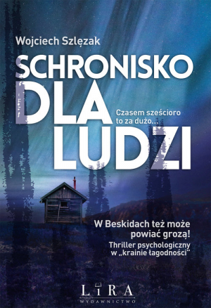 Schronisko dla ludzi Wielkie Litery