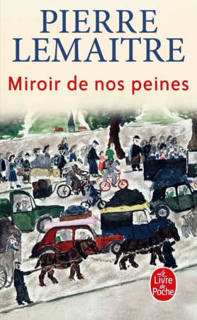 Miroir de nos peines literatura francuska