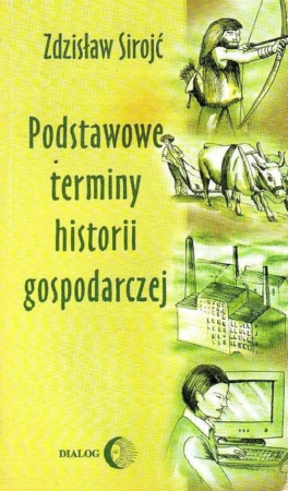 Podstawowe terminy historii gospodarczej