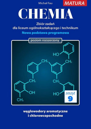 Chemia Zbiór zadań Zeszyt 9 Matura Poziom rozszerzony Liceum technikum