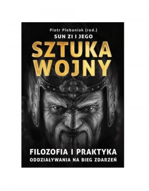 Sun Zi i jego sztuka wojny