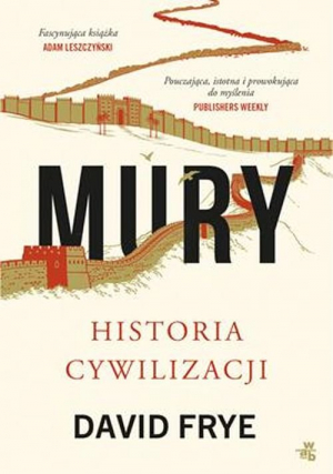 Mury Historia cywilizacji