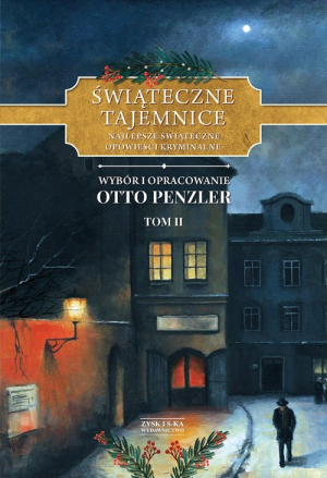 Świąteczne tajemnice Tom 2 Najlepsze świąteczne opowieści kryminalne