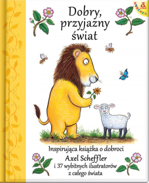 Dobry, przyjazny świat