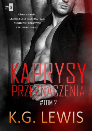 Kaprysy przeznaczenia Tom 2