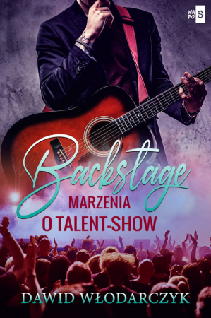 Backstage Marzenia o talent-show