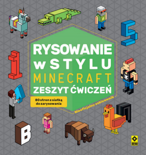 Rysowanie w stylu Minecraft Zeszyt ćwiczeń