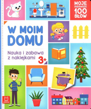 W moim domu Nauka i zabawa z naklejkami