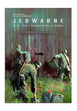 Jedwabne 10 VII 1941 Rekonstrukcja mordu