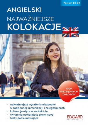 Angielski Najważniejsze kolokacje